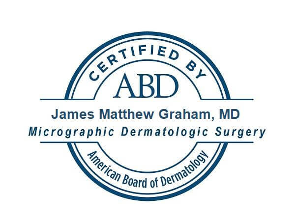 Micrographic Dermatologic Surgery ABD James Matthew Graham, MD